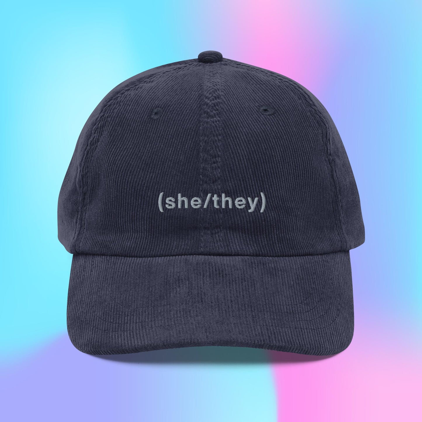 She/they pronouns parenthesis corduroy hat